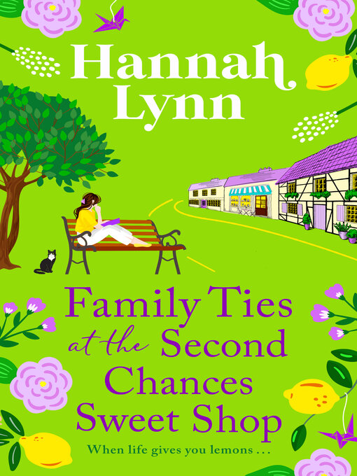 Title details for Family Ties at the Second Chances Sweet Shop by Hannah Lynn - Available